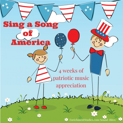 Sound Bites: Sing a Song of America